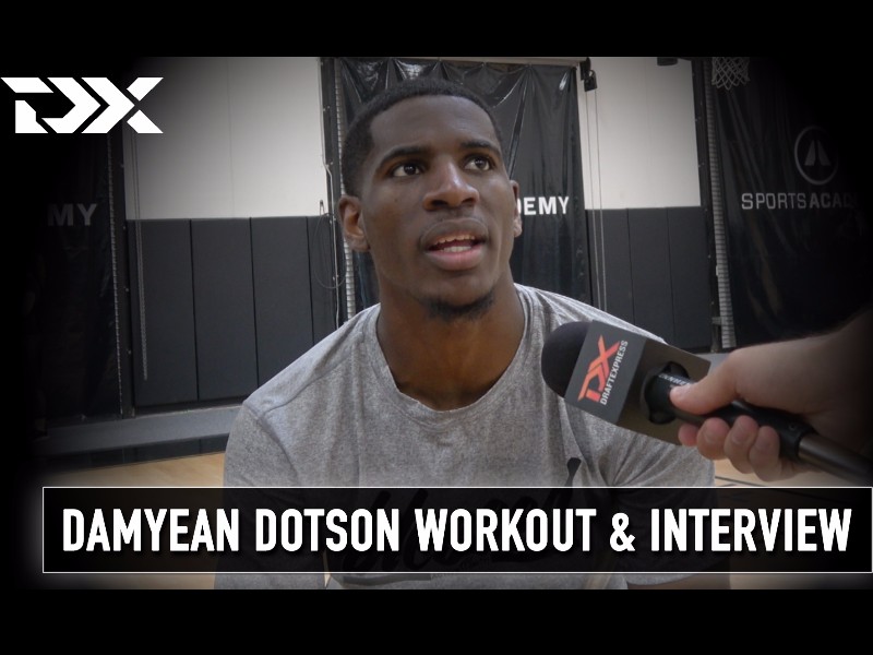 Damyean Dotson NBA Pre-Draft Workout and Interview