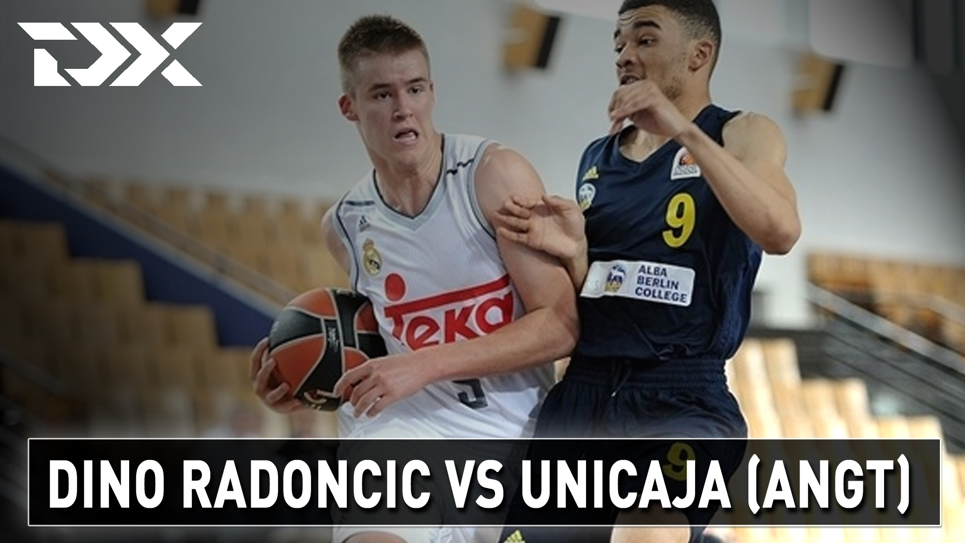 Dino Radoncic vs Unicaja Malaga U-18 - Matchup Video