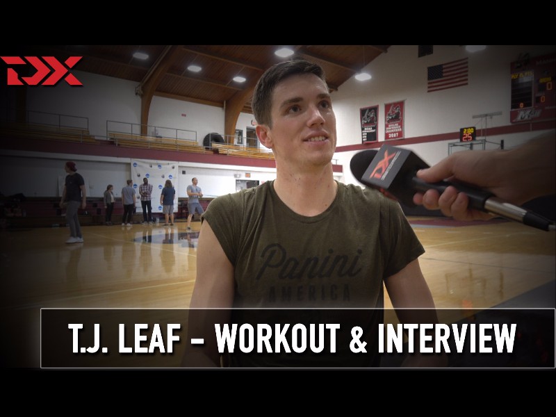 T.J. Leaf NBA Pre-Draft Workout and Interview