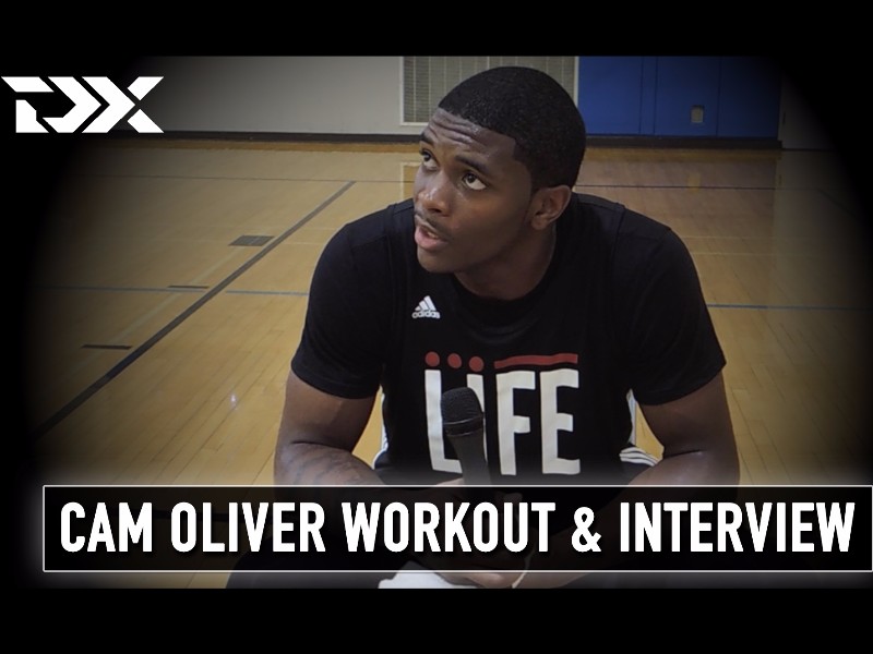 Cameron Oliver NBA Pre-Draft Workout and Interview
